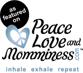 Peace, Love & Mommies